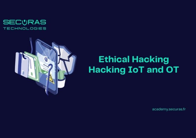 Ethical Hacking - Hacking IoT and OT